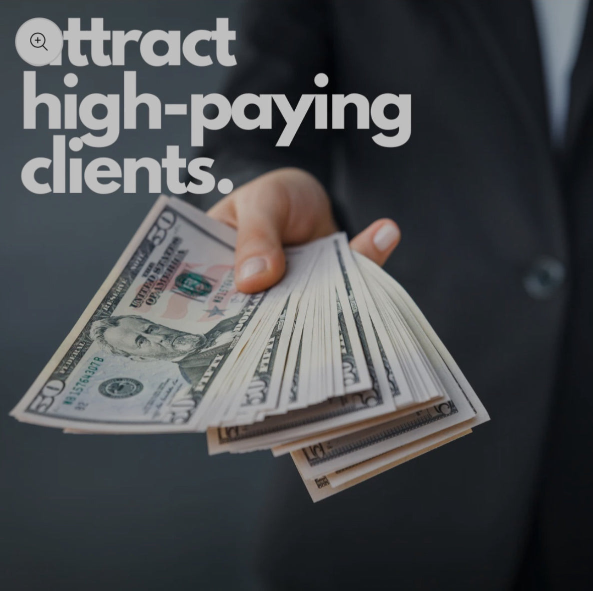 How To Attract High Paying Customers